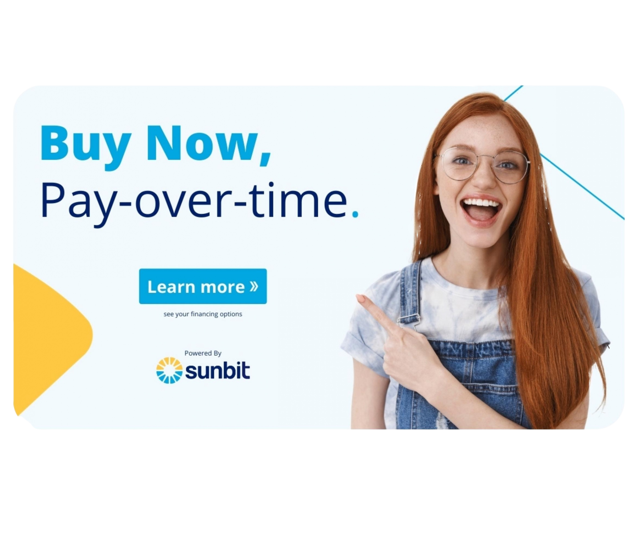 Sunbit Financing - Apply Today in 30 seconds!